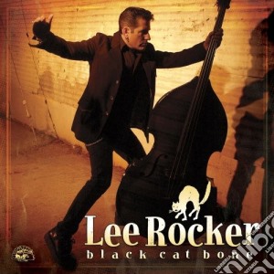 Lee Rocker - Black Cat Bone cd musicale di LEE ROCKER (STRAY CATS)