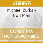 Michael Burks - Iron Man