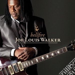 Joe Louis Walker - Hellfire cd musicale di Joe louis walker