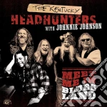 Kentucky Headhun (The) - Meet Me In Bluesland cd