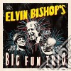 Elvin Bishop - Big Fun Trio cd