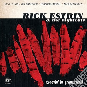Rick Estrin - Groovin' In Greaseland cd musicale di Rick Estrin