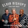 Elvin Bishop Big Fun Trio - Something Smells Funky Round Here cd