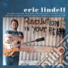 (LP Vinile) Eric Lindell - Revolution In Your Heart cd