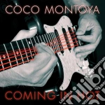 Coco Montoya - Coming In Hot cd