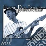 Hound Dog Taylor & The Houserockers - Deluxe Edition