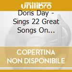 Doris Day - Sings 22 Great Songs On Original Big Band (52-53) cd