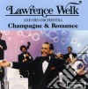 Lawrence Welk - Champagne & Romance cd