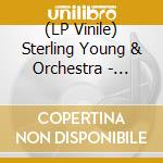 (LP Vinile) Sterling Young & Orchestra - Uncollected lp vinile di Sterling Young & Orchestra