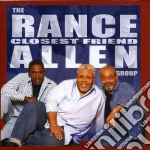 Rance Allen Group - Closest Friend cd
