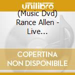 (Music Dvd) Rance Allen - Live Experience Ii cd musicale