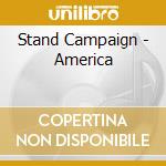 Stand Campaign - America