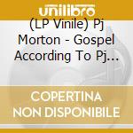 (LP Vinile) Pj Morton - Gospel According To Pj (2 Lp) lp vinile