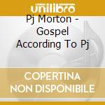 Pj Morton - Gospel According To Pj cd
