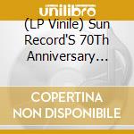 (LP Vinile) Sun Record'S 70Th Anniversary Compilation 2 / Var vinile