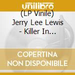 (LP Vinile) Jerry Lee Lewis - Killer In Stereo. I've Been Twistin' (Silver/White/Red Vinyl) vinile