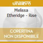 Melissa Etheridge - Rise cd