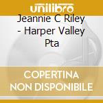 Jeannie C Riley - Harper Valley Pta