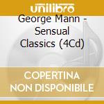 George Mann - Sensual Classics (4Cd) cd