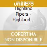Highland Pipers - Highland Christmas cd musicale di Highland Pipers
