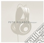 Pete Belasco - Deeper