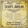 Scott Joplin - Rags To Riches: The Essential Hits cd