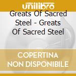 Greats Of Sacred Steel - Greats Of Sacred Steel cd musicale di Greats Of Sacred Steel