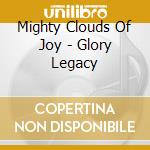 Mighty Clouds Of Joy - Glory Legacy cd