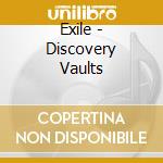 Exile - Discovery Vaults cd