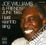 Joe williams e friends - i just want to cd