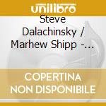 Steve Dalachinsky / Marhew Shipp - Phenomena Of Interference cd