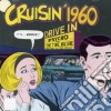 Cruisin 1960 / Various cd