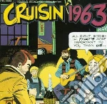 Cruisin' 1963 / Various cd