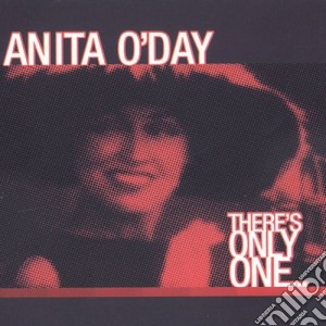 Anita O'Day - There'S Only One cd musicale di Anita O'Day