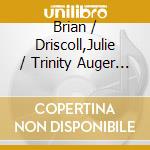 Brian / Driscoll,Julie / Trinity Auger - Streetnoise cd