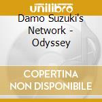 Damo Suzuki's Network - Odyssey cd