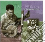 Doc Watson - Vanguard Years cd