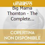 Big Mama Thornton - The Complete Vanguard Recordin cd musicale di Big Mama Thornton