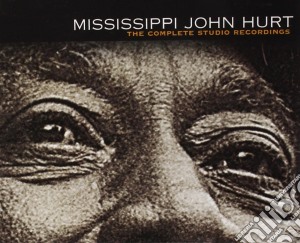 Mississippi John Hurt - The Complete Studio Recordings cd musicale di Mississippi john hurt