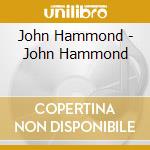 John Hammond - John Hammond cd