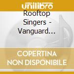 Rooftop Singers - Vanguard Visionaries cd