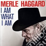 Merle Haggard - I Am What I Am