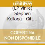 (LP Vinile) Stephen Kellogg - Gift Horse vinile