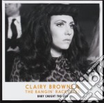 Clairy Browne & The Bangin' Rackettes - Baby Caught The Bus
