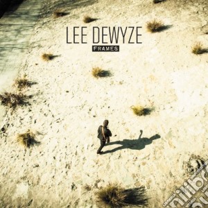 Lee Dewyze - Frames cd musicale di Lee Dewyze