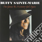 Buffy Sainte-Marie - I'M Gonna Be A Country Girl Again cd