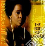 Camile Yarbrough - The Iron Pot Cooker
