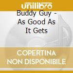 Buddy Guy - As Good As It Gets cd