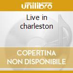 Live in charleston cd