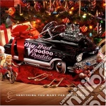 Big Bad Voodoo Daddy - Everything You Want For Christ cd